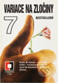 Kniha: Variace na zločiny : 7 bestsellerů (František Dostál). , 1990