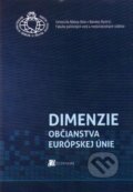 Dimenzie občianstva Európskej únie - Martina Bolečeková, 2013
