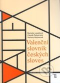 Valenční slovník českých sloves - Václava Kettnerová, Markéta Lopatková, Zdeněk Žabokrtský, 2008