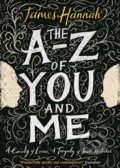 The A to Z of You and Me - James Hannah, Doubleday, 2015