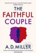 The Faithful Couple - A.D. Miller, Atom, Little Brown
