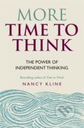 More Time to Think - Nancy Kline, 2015