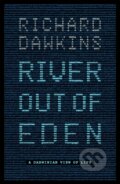 Kniha: River Out of Eden (Prof Richard Dawkins a Richard Dawkins). Weidenfeld and Nicolson, 2015