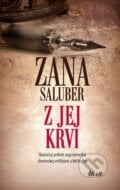 Z jej krvi - Zana Saluber, Ikar, 2015