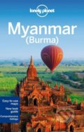 Myanmar (Burma) - Simon Richmond, Austin Bush, David Eimer, Mark Elliott, Lonely Planet, 2014