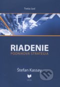 Riadenie 3 - Štefan Kassay, VEDA, 2013