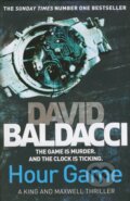 Hour Game - David Baldacci, Pan Macmillan, 2013