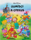 Kniha: Gumídci a cirkus (Egmont ČR). Egmont ČR, 1996