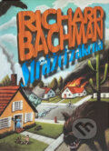 Kniha: Strážci zákona (Richard Bachman). , 1998