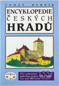 Kniha: Encyklopedie českých hradů (Tomáš Durdík). Libri, 1995