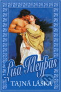 Kniha: Tajná láska (Lisa Kleypas). Domino, 2004