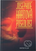 Kniha: Posedlost (Josephine Hart). Knižní klub, 1994
