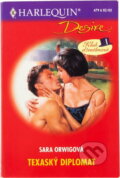 Kniha: Texaský diplomat (Sara Orwig). Harlequin, 2002