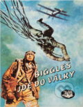 Kniha: Biggles jde do války (William Earl Johns). Toužimský & Moravec, 1994