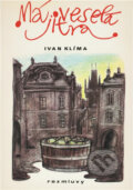 Kniha: Má veselá jitra (Ivan Klíma). Rozmluvy, 1990