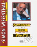Kniha: Spravedlnost, nikoli pomstu : paměti (Simon Wiesenthal). , 1994