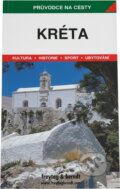 Kniha: Kréta : podrobné a přehledné informace o historii, kultuře, přírodě a turistickém zázemí Kréty (Josef Rančák). , 2002
