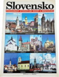 Kniha: Slovensko : prechádzky storočiami miest a mestečiek (). , 1994