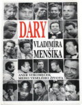 Kniha: Dary Vladimíra Menšíka, aneb, Stromeček mého veselého života (Vladimír Menšík). Knižní klub, 1998