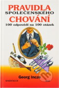 Kniha: Pravidla společenského chování (Georg Incze). , 1999