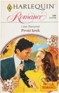 Kniha: První krok (Lilian Darcy). Harlequin, 1996