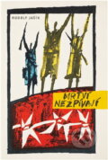 Kniha: Mrtví nezpívají (Rudolf Jašík). Naše vojsko, 1961