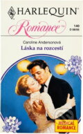 Kniha: Láska na rozcestí (Caroline Anderson). Harlequin, 1995