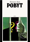 Kniha: Pobyt (Hermann Kant). Svoboda, 1981