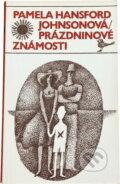 Kniha: Prázdninové známosti (Pamela Hansford Johnson). Odeon, 1977