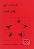 Kniha: Oběžník (Jiří Dědeček). , 1990