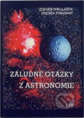 Kniha: Záludné otázky z astronomie (Zdeněk Mikulášek a Zdeněk Pokorný). , 1993