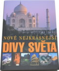 Kniha: Nové nejkrásnější divy světa (Lucie Bártová). , 2007