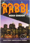 Kniha: Rabbi (Noah Gordon). , 1994