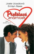Kniha: Přelétavé známosti (Emlyn Rees a Josie Lloyd). Ikar, 2001
