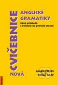 Nová cvičebnice anglické gramatiky - Sarah Peters, Tomáš Gráf, 2014