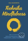 Technika Mindfulness - Gill Hasson, Grada, 2015