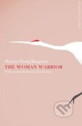 Kniha: The Woman Warrior (Maxine Hong Kingston). Pan Macmillan, 2015