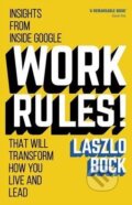 Work Rules! - Laszlo Bock, 2015