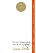 The Life-changing Magic of Tidying - Marie Kondo, Random House, 2014