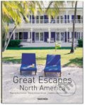 Great Escapes: North America - Angelika Taschen, Daisann McLane, Don Freeman, Taschen, 2015