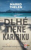 E-kniha: Dlhé tiene Karibiku (Marko Thelen), 2015