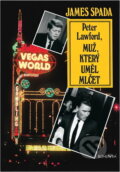 Kniha: Peter Lawford, muž, který uměl mlčet (James Spada). Bohemia, 1994