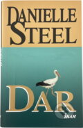 Kniha: Dar (Danielle Steel). , 1995