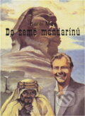 Kniha: Do země mandarínů : cestopisný román (Karl May). , 1992