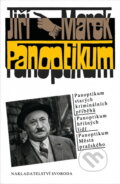 Kniha: Panoptikum (Jiří Marek). Svoboda, 1991