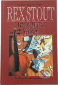 Kniha: Rozbitá váza (Rex Stout). , 1995