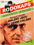 Kniha: Maléry jsou můj denní chleba ; Počkám na tebe-- (Raymond Chandler). Ivo Železný, 1993