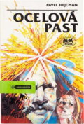 Kniha: Ocelová past (Pavel Hejcman). , 1992