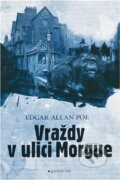 Kniha: Vraždy v ulici Morgue (Edgar Allan Poe). Garamond, 2018