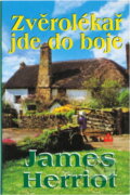 Kniha: Zvěrolékař jde do boje (James Herriot). Baronet, 2000